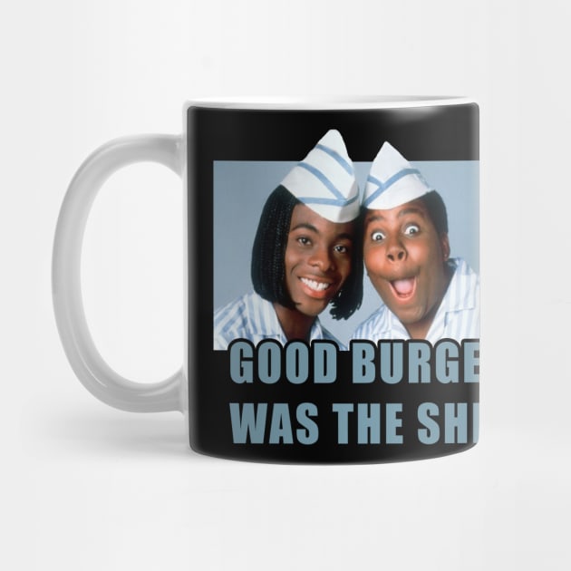 Good burger was the shit by Lukasking Tees